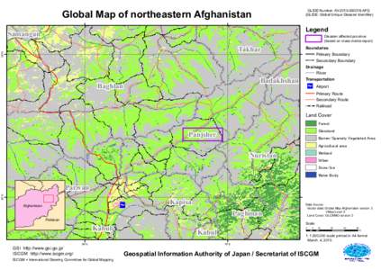 Global Map of northeastern Afghanistan  GLIDE Number: AV[removed]AFG (GLIDE: Global Unique Disaster Identifier)  Legend