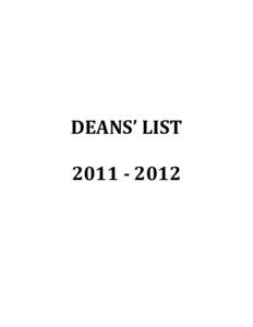 DEANS’ LIST[removed] DEANS’ LIST[removed]One sign of academic excellence is the attainment of Deans’ List Standing. To attain this