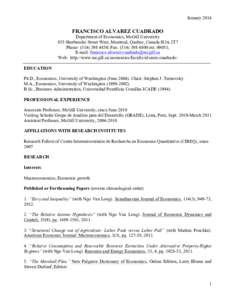 JanuaryFRANCISCO ALVAREZ CUADRADO Department of Economics, McGill University 855 Sherbrooke Street West, Montreal, Quebec, Canada H3A 2T7 Phone: (; Fax: (ext;