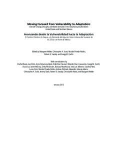 Moving Forward from Vulnerability to Adaptation: Climate Change, Drought, and Water Demand in the Urbanizing Southwestern United States and Northern Mexico Avanzando desde la Vulnerabilidad hacia la Adaptación: El Cambi