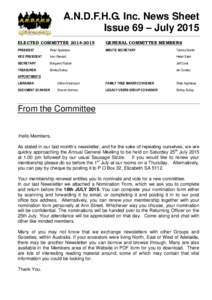 A.N.D.F.H.G. Inc. News Sheet Issue 69 – July 2015 ELECTED COMMITTEEGENERAL COMMITTEE MEMBERS