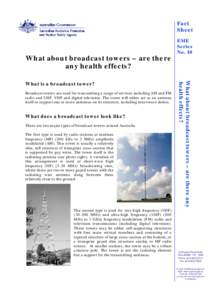 What about broadcast towers - are there any health effects?