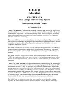 TITLE 15 Education CHAPTER 187A State College and University System Innovation Research Center SECTION 187-A:30