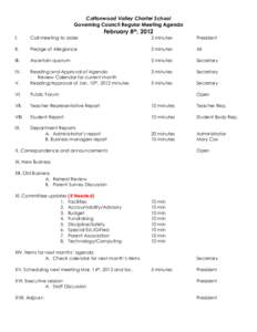 Cottonwood Valley Charter School Governing Council Regular Meeting Agenda February 8th, 2012 I.