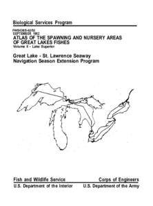 Biological Services Program FWS/OBS[removed]SEPTEMBER[removed]ATLAS OF THE SPAWNING AND NURSERY AREAS