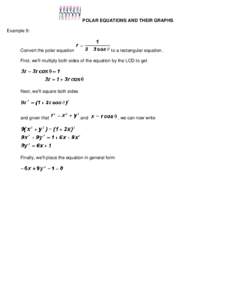 POLAR EQUATIONS AND THEIR GRAPHS Example 9: Convert the polar equation  to a rectangular equation.