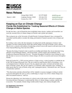 News Release March 3, 2009 George Kish, USGS Catherine Puckett, USGS Gordon Fox, USF