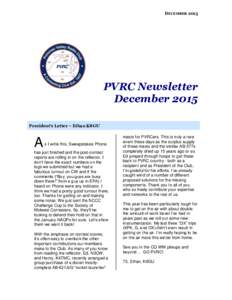 DECEMBERPVRC Newsletter December 2015 President’s Letter – Ethan K8GU