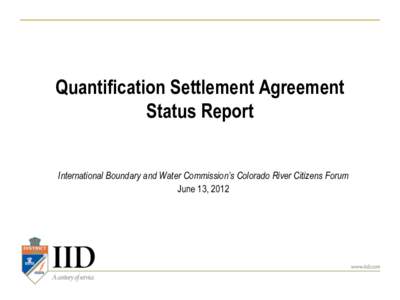 Quantification Settlement Agreement Status Report