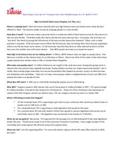 Illinois People’s Action ■ 510 E. Washington Street, Suite 309 ■ Bloomington, IL 61701 ■(  	
   High	
  Cost	
  Small	
  Dollar	
  Loans	
  (Payday,	
  Car	
  Title,	
  etc.)	
   What	
  i