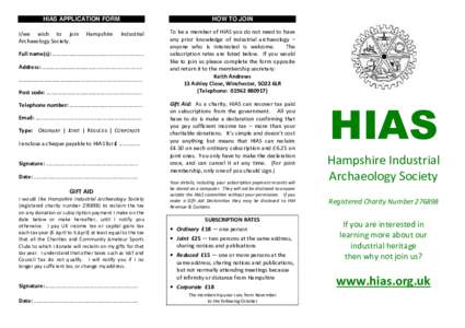 HIAS APPLICATION FORM I/we wish to join Archaeology Society. Hampshire