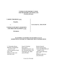 UNITED STATES DISTRICT COURT FOR THE DISTRICT OF MARYLAND (Northern Division) CARMEN THOMPSON, et al., Plaintiffs,