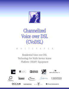 Channelized Voice over DSL (CVoDSL)