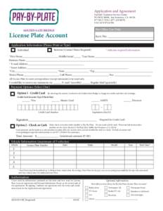 Road transport / FasTrak / Toll road / Credit card / Fee / Vehicle registration plate / Lease / Debits and credits / Ontario Highway 407 / Electronic toll collection / Business / Transport