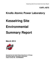 Kesselring Site Environmental Summary Report  KAPL-4875 Knolls Atomic Power Laboratory
