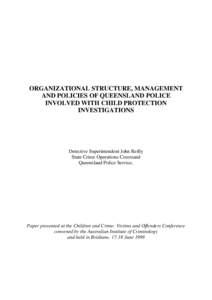 Queensland Police / Child abuse / Task Force Argos / Hong Kong Police Force / Metropolitan Police Service / Police / National security / Law enforcement / Security