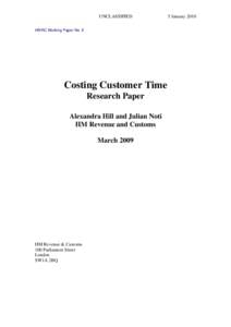 Plan for Costing Customer Time