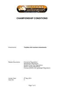 CHAMPIONSHIP CONDITIONS  Amendments: Trophies and vouchers amendments