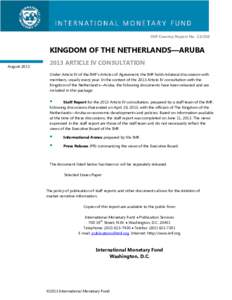 Kingdom of the Netherlands--Aruba: 2013 Article IV consultation--Staff Report; IMF Country Report[removed]; June 11, 2013