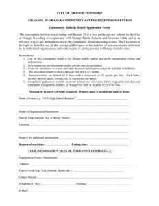 CITY OF ORANGE TOWNSHIP CHANNEL 35 ORANGE COMMUNITY ACCESS TELEVISION STATION Community Bulletin Board Application Form