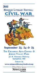 2011  September 23, 24 & 25 THE CREAMERY ARTS CENTER & JORDAN VALLEY PARK 411 N. Sherman Parkway