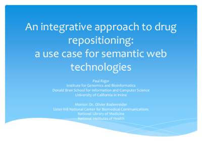 An integrative approach to drug repositioning: application of the semantic web