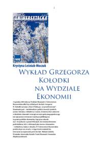 1  Krystyna Leśniak-Moczuk Wykład Grzegorza Kołodki