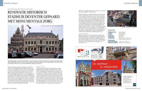 DEVENTER | Stadskwartier  DEVENTER | Stadskwartier Tekst: Tom Veldhuijzen/Zutphens Persbureau Beeld: Hennie Schrijver en Eric Nijkamp