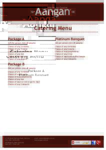 Catering Menu Package A Platinum Banquet  $29 Per person (min 30 people)