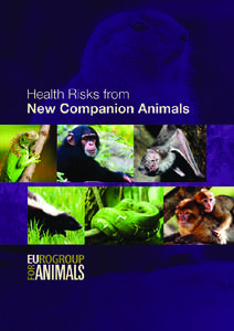 3  Table of contents Eurogroup for Animals would like to thank Dr. Praud and Dr. Moutou for their hard work and dedication in preparing this report.
