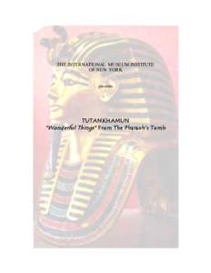 Culture / Hedjet / Exhibitions of artifacts from the tomb of Tutankhamun / Horus / Memphis /  Egypt / Narmer / Egyptian Museum / Tutankhamun / Egyptian pantheon / Ancient Egypt / Crowns / Religion