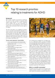 prioritizing scientific uncertainties | 22 octTop 10 research priorities relating to treatments for ADHD Background SBU compiles scientific uncertainties in healthcare.