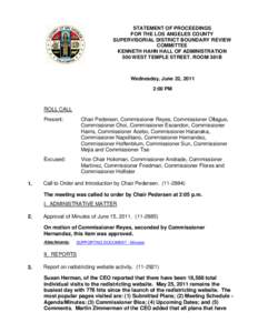 STATEMENT OF PROCEEDINGS FOR THE LOS ANGELES COUNTY SUPERVISORIAL DISTRICT BOUNDARY REVIEW COMMITTEE KENNETH HAHN HALL OF ADMINISTRATION 500 WEST TEMPLE STREET, ROOM 381B