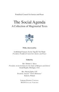 Pontifical Council for Justice and Peace  The Social Agenda A Collection of Magisterial Texts  With a foreword by