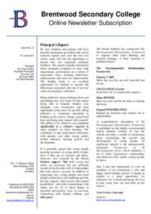 Brentwood Secondary College Online Newsletter Subscription Principal’s Report Issue No. 10