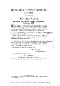 AUSTRALIAN CAPITAL TERRITORY. No. 7 of[removed]AN ORDINANCE To amend the National Capital Development Ordinance 1938.
