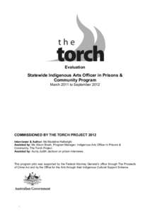 Evaluation  Statewide Indigenous Arts Officer in Prisons & Community Program March 2011 to September 2012