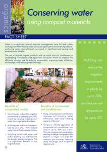 organics  Conserving water using compost materials  FACT SHEET