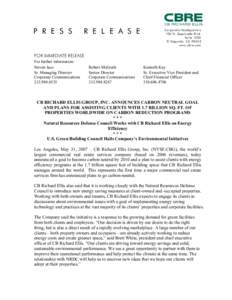 Sustainable building / Environment / Real estate brokers / Companies listed on the New York Stock Exchange / CBRE Group / Green building / Carbon offset / Leadership in Energy and Environmental Design / Carbon neutrality / Architecture / Construction / Building engineering