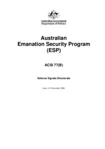 Australian Government Department of Defence Australian Emanation Security Program (ESP)