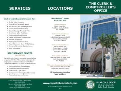 Services  Locations Visit mypalmbeachclerk.com for: