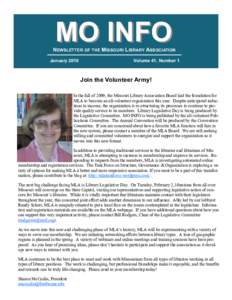 MO INFO  NEWSLETTER OF THE MISSOURI LIBRARY ASSOCIATION January[removed]Volume 41, Number 1