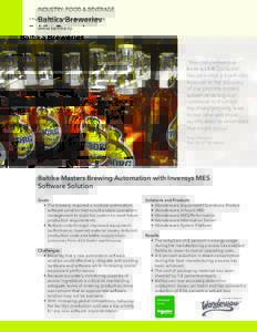 INDUSTRY: FOOD & BEVERAGE  Baltika Breweries www.baltika.ru  “The comprehensive
