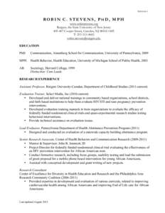 STEVENS 1  ROBIN C. STEVENS, PHD, MPH www.robinstevens.org Rutgers, the State University of New JerseyCooper Street, Camden, NJ