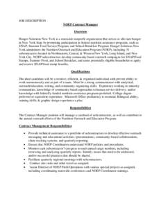 JOB DESCRIPTION NOEP Contract Manager Overview Hunger Solutions New York is a statewide nonprofit organization that strives to alleviate hunger in New York State by promoting participation in federal nutrition assistance