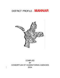 Geography of Sri Lanka / Northern Province /  Sri Lanka / Divisional Secretariats of Sri Lanka / Pesalai / Gulf of Mannar / Mannar /  India / Mannar / Madhu /  Sri Lanka / Sri Lanka / Mannar District / Geography of Asia / Asia