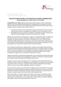 Taarifa kwa vyombo vya habari Imezuiliwa hadi tarehe 23 Aprili, 2014 Wananchi kutoka Zanzibar na Tanzania Bara wanataka uwajibikaji zaidi Wengi wangeipigia kura ya ndiyo rasimu ya sasa ya katiba 23 Aprili 2014, Dar es Sa