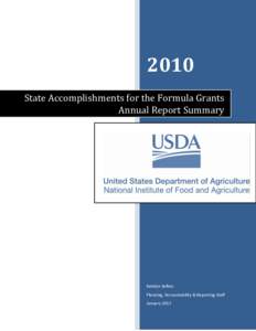 2010 State Accomplishments for the Formula Grants Annual Report Summary Katelyn Sellers Planning, Accountability & Reporting Staff