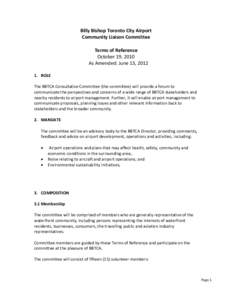 Billy Bishop Toronto City Airport Community Liaison Committee Terms of Reference October 19, 2010 As Amended: June 13, [removed]ROLE