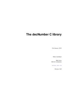 The decNumber C library  23rd January 2010 Mike Cowlishaw IBM Fellow